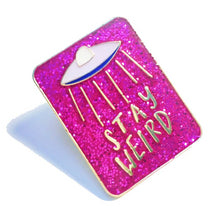 Load image into Gallery viewer, Stay Weird Enamel Pin - egads-shop